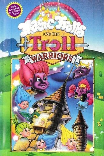 Magic Trolls and the Troll Warriors Image