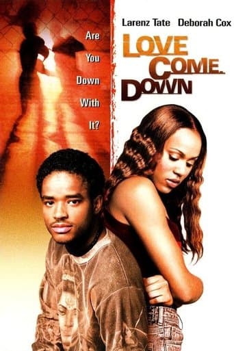 Love Come Down Image