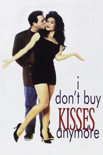 I Don't Buy Kisses Anymore Image