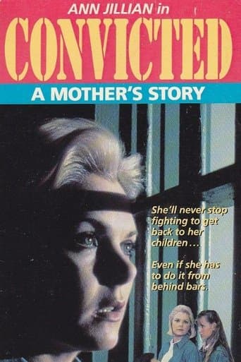 Convicted: A Mother's Story Image
