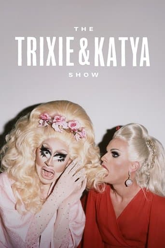 The Trixie & Katya Show Image