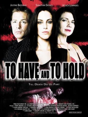 To Have and to Hold Image