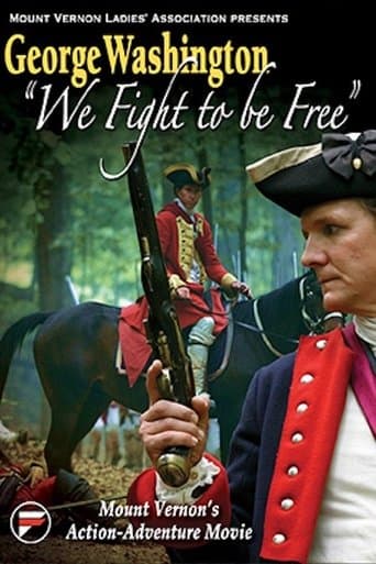 George Washington: We Fight to be Free Image