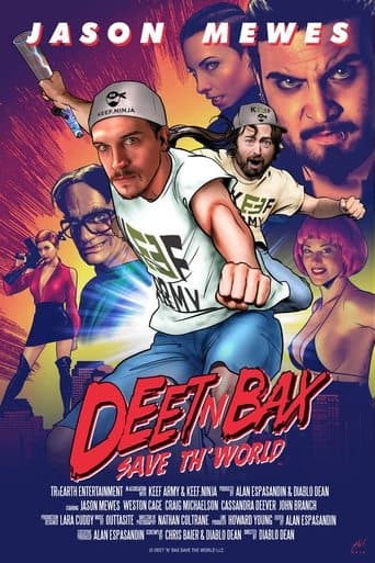 Deet N Bax Save Th' World Image