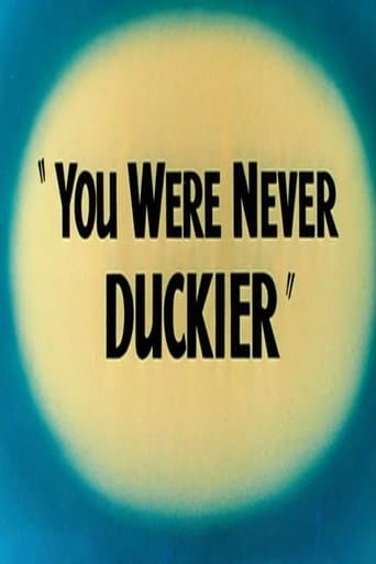 You Were Never Duckier Image