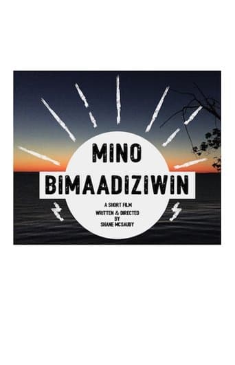 Mino Bimaadiziwin Image