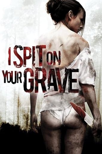 I Spit on Your Grave Image