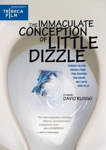 The Immaculate Conception of Little Dizzle Image