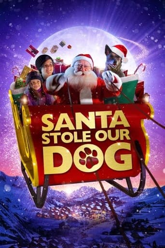 Santa Stole Our Dog: A Merry Doggone Christmas! Image