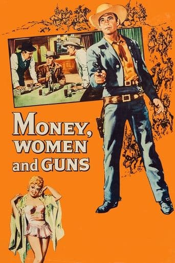 Money, Women and Guns Image