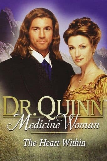 Dr. Quinn, Medicine Woman: The Heart Within Image