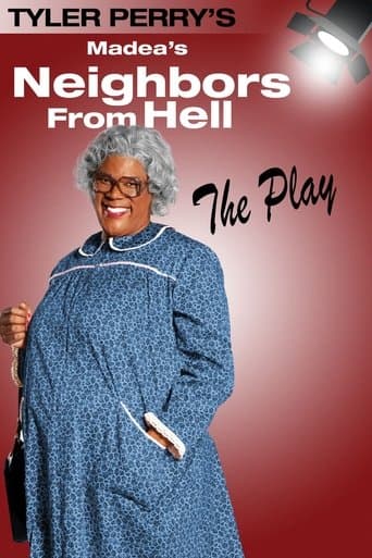 Tyler Perry's Madea's Neighbors from Hell - The Play Image