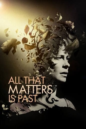 All That Matters Is Past Image