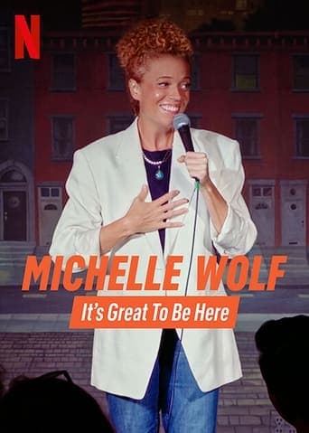 Michelle Wolf: It's Great to Be Here Image