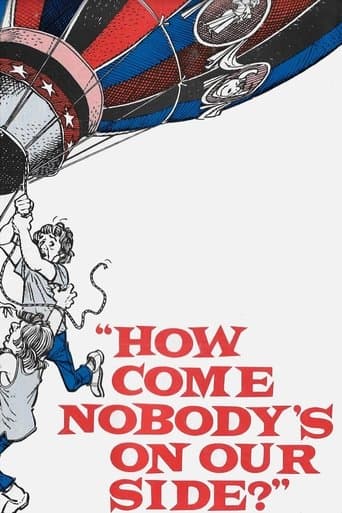 How Come Nobody's on Our Side? Image