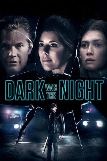 Dark Was the Night Image