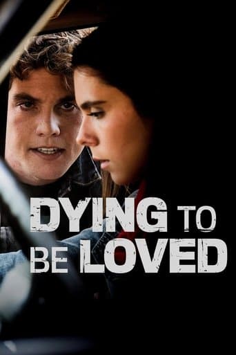 Dying to Be Loved Image