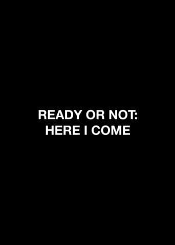 Ready or Not: Here I Come Image