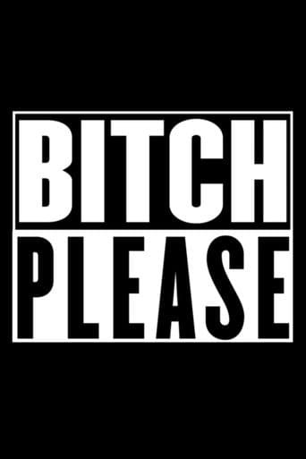 Bitch Please Image