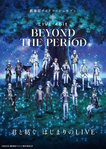 IDOLiSH7 Movie: LIVE 4bit - BEYOND THE PERiOD Image