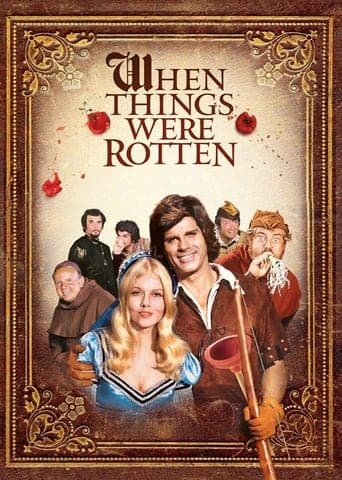 When Things Were Rotten Image