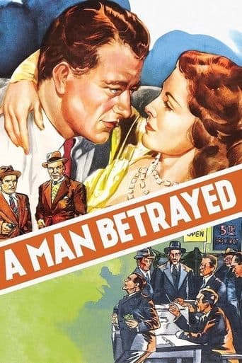 A Man Betrayed Image