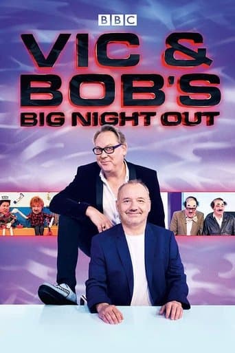 Vic and Bob's Big Night Out Image