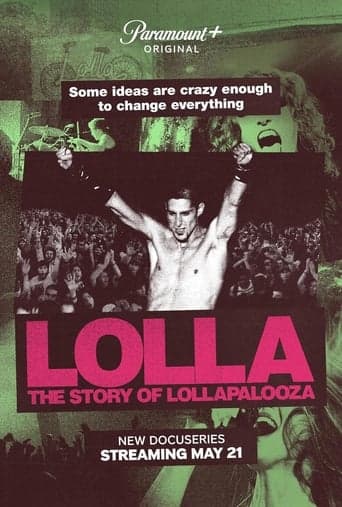 Lolla: The Story of Lollapalooza Image
