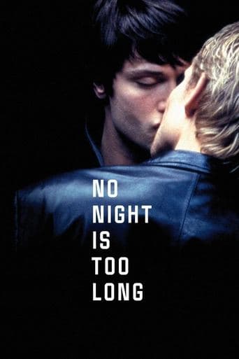 No Night Is Too Long Image