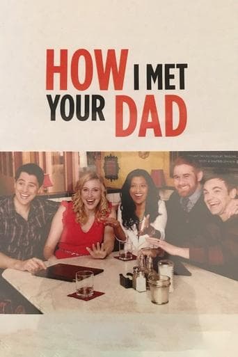 How I Met Your Dad Image
