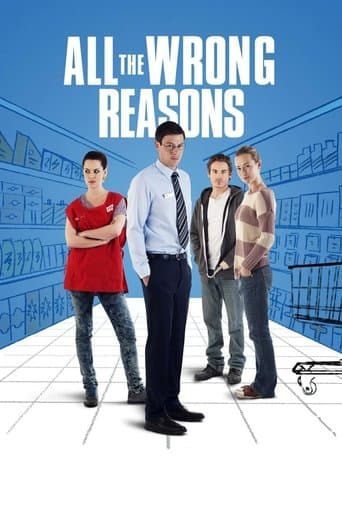 All the Wrong Reasons Image