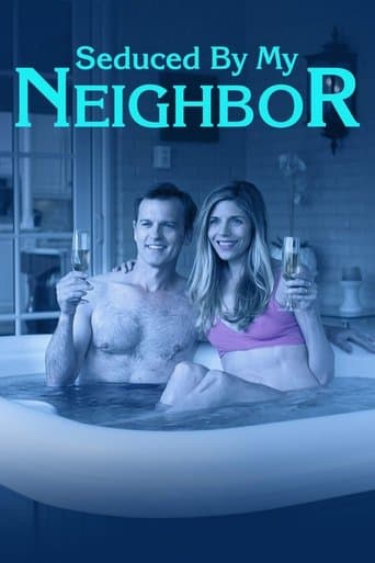 Seduced by My Neighbor Image