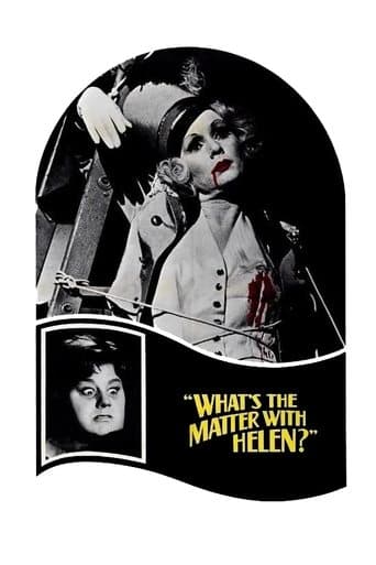 What's the Matter with Helen? Image