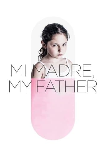 Mi Madre, My Father Image