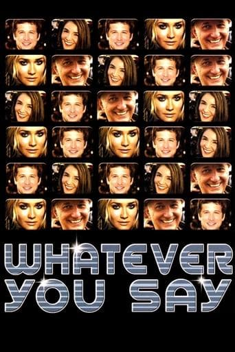 Whatever You Say Image