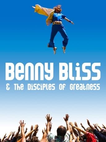 Benny Bliss and the Disciples of Greatness Image