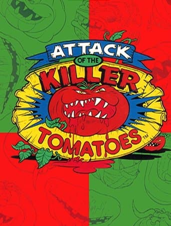 Attack of the Killer Tomatoes Image