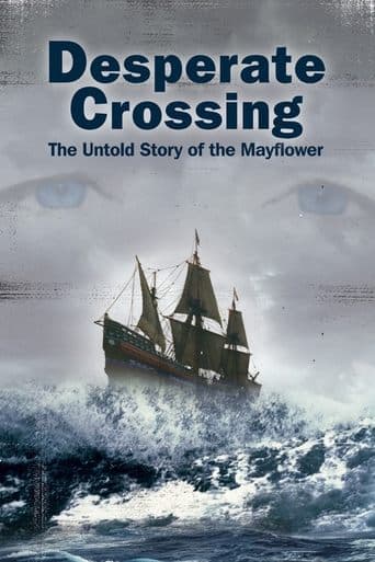 Desperate Crossing: The Untold Story of the Mayflower Image