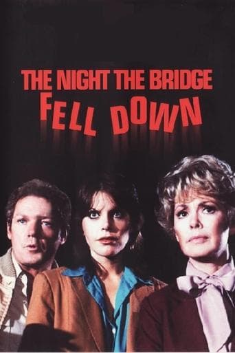 The Night the Bridge Fell Down Image