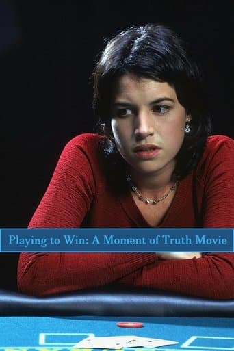 Playing to Win: A Moment of Truth Movie Image
