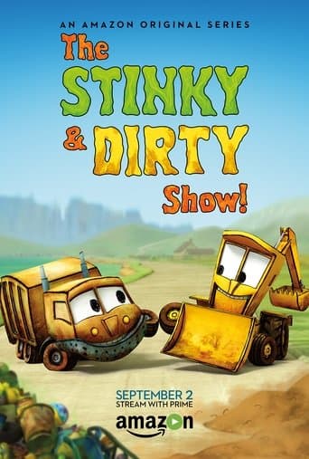 The Stinky & Dirty Show Image