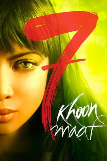 7 Khoon Maaf Image