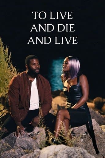 To Live And Die And Live Image