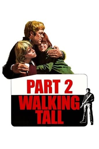 Walking Tall Part II Image