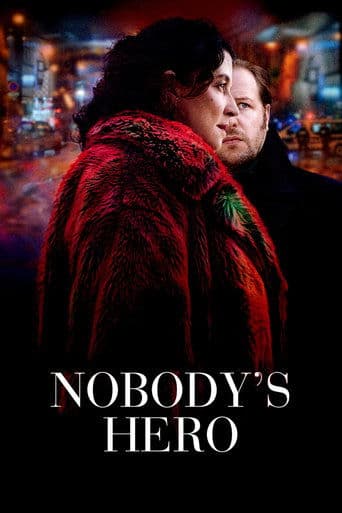 Nobody's Hero Image