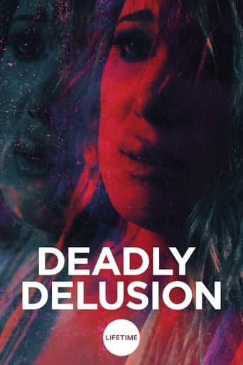 Deadly Delusion Image