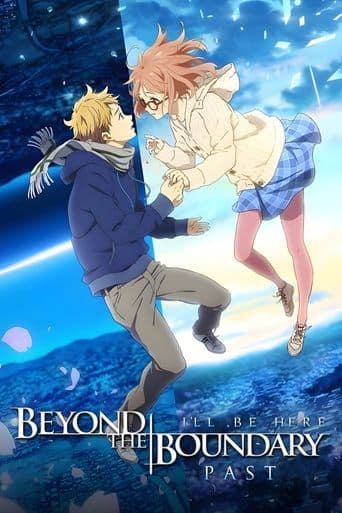 Beyond the Boundary: I'll Be Here – Past Image