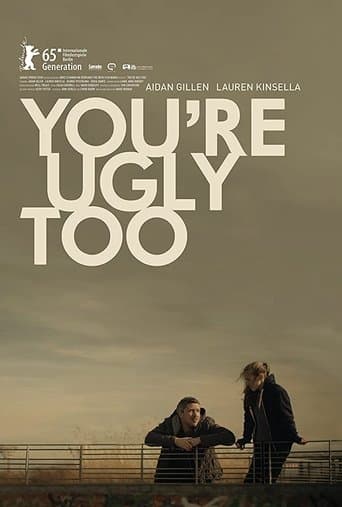 You're Ugly Too Image