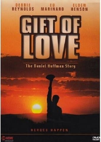 A Gift of Love: The Daniel Huffman Story Image
