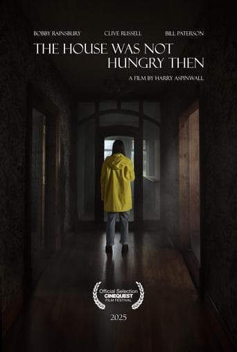 The House Was Not Hungry Then Image
